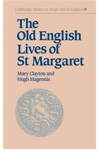 The Old English Lives of St Margaret