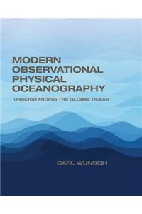Modern Observational Physical Oceanography