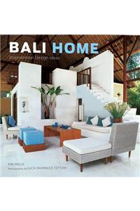 Bali Home: Inspirational Design Ideas