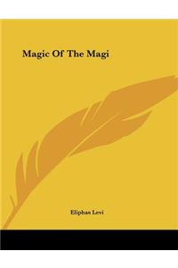 Magic of the Magi