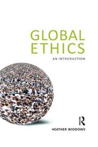 Global Ethics: An Introduction