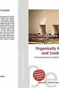 Organically Moderated and Cooled Reactor