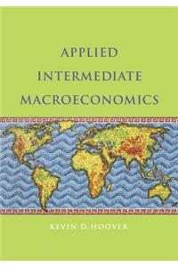 Applied Intermediate Macroeconomics