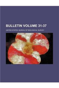 Bulletin Volume 31-37