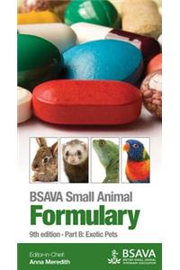 BSAVA Small Animal Formulary: Part B: Exotic Pets
