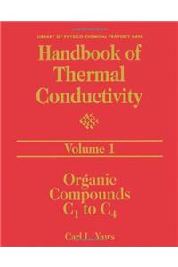 Handbook of Thermal Conductivity: Organic Compounds C1 to C4