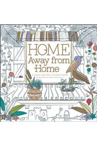 Home Away from Home: A Hand-Crafted Adult Coloring Book