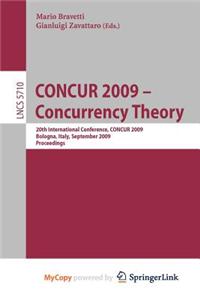 Concur 2009 - Concurrency Theory