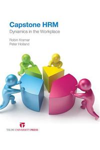 Capstone Hrm: Dynamics in the Workplace