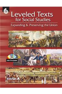 Expanding & Preserving the Union [With CDROM]