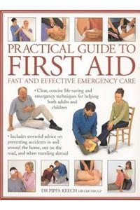 Practical Guide To First Aid