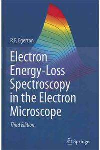 Electron Energy-Loss Spectroscopy in the Electron Microscope