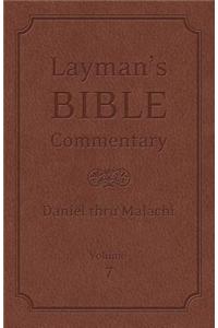 Layman's Bible Commentary Vol. 7: Daniel Thru Malachi