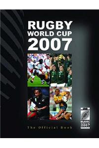 IRB Rugby World Cup 2007: The Official Book