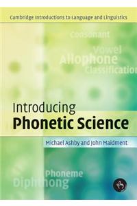 Introducing Phonetic Science