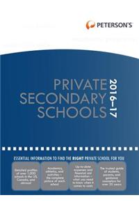 Peterson's Private Secondary Schools 2016-2017
