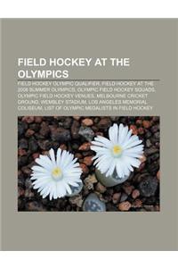 Field Hockey at the Olympics: Field Hockey Olympic Qualifier, Field Hockey at the 2008 Summer Olympics, Olympic Field Hockey Squads