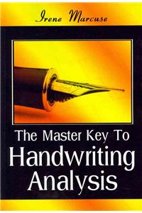 The Master Key to Handwriting Analysis