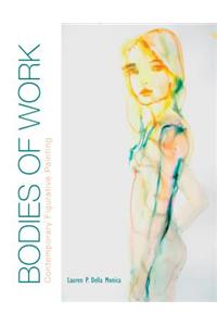 Bodies of Work: Contemporary Figurative Painting