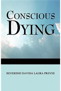 Conscious Dying