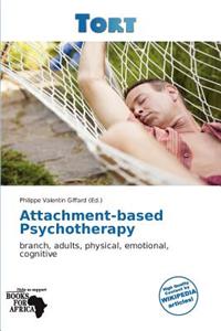 Attachment-Based Psychotherapy