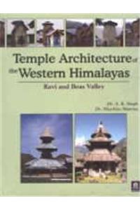 Temple Architecture of the Himalayas: Ravi and Beas Valley