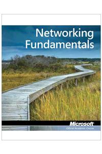 Networking Fundamentals, Exam 98-366