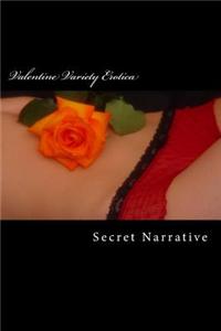 Valentine Variety Erotica: Erotic Collection 2012