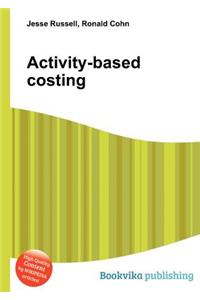 Activity-Based Costing
