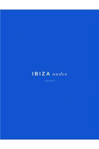 Ibiza Nudes Volume 2