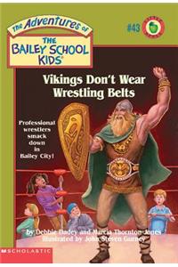 Vikings Don't Wear Wrestling Belts