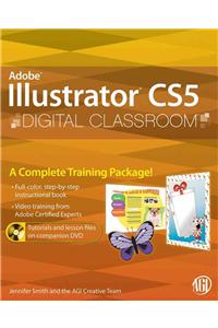 Adobe Illustrator CS5 Digital Classroom [With DVD]