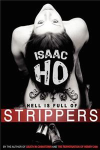 Hell Is Full of Strippers