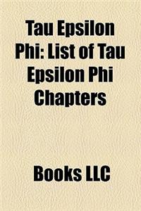 Tau Epsilon Phi: List of Tau Epsilon Phi Chapters