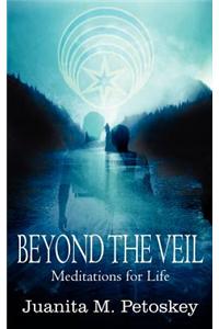Beyond the Veil