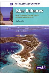 Islas Baleares: Ibiza, Formentera, Mallorca, Cabrera and Menorca