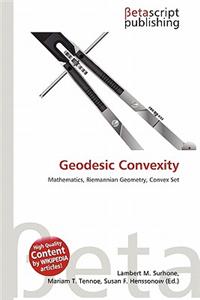 Geodesic Convexity
