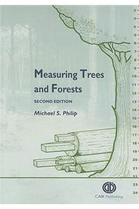 Measuring Trees and Forests