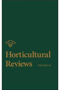 Horticultural Reviews, Volume 40