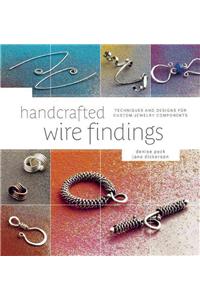 Handcrafted Wire Findings