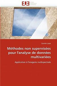 Methodes Non Supervisees Pour L'Analyse de Donnees Multivariees