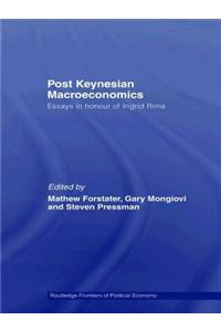 Post-Keynesian Macroeconomics: Essays in Honour of Ingrid Rima