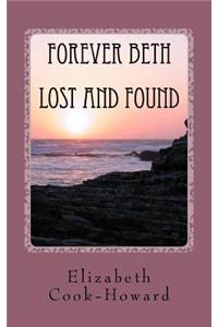 Forever Beth Lost and Found: Lost and Found