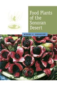 Food Plants of the Sonoran Desert