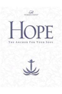 Hope: The Anchor for Your Soul