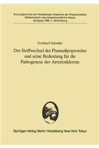 Stoffwechsel der Plasmalipoproteine und Seine Bedeutung fur die Pathogenese der Arteriosklerose