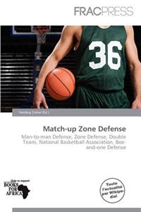 Match-Up Zone Defense