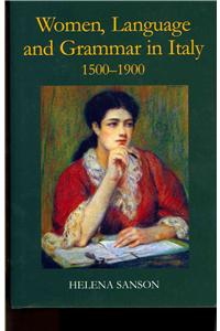Women, Language and Grammar in Italy, 1500-1900