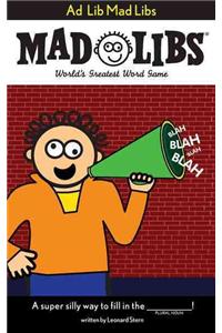 Ad Lib Mad Libs