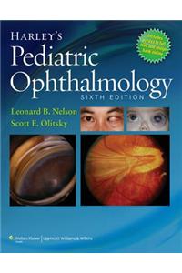 Harley's Pediatric Ophthalmology